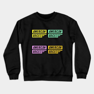 american voices colorful design Crewneck Sweatshirt